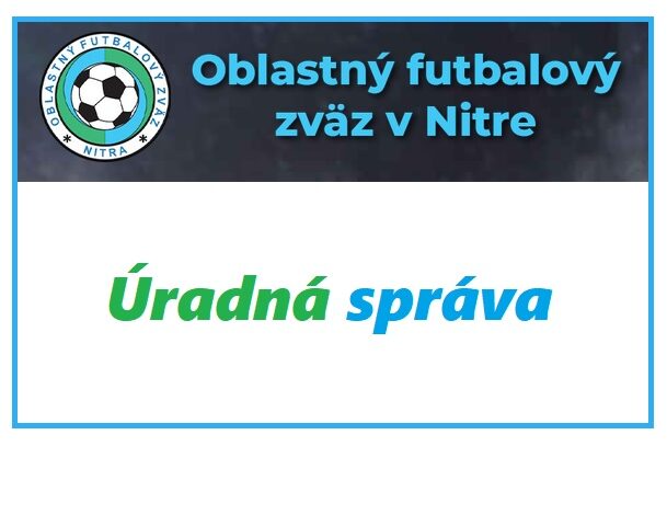 Photo of Úradná správa ObFZ Nitra č. 42, zo dňa 28.06.2024